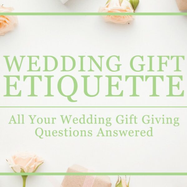 Five Wedding Gift Etiquette