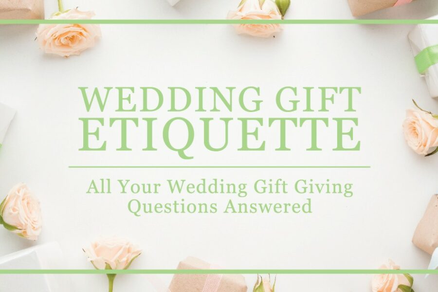Five Wedding Gift Etiquette