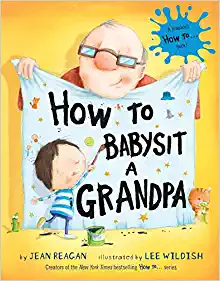 How to Babysit a Grandpa Book