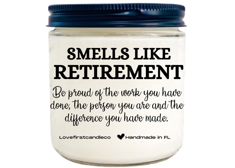 Smells Like Retirement Candle