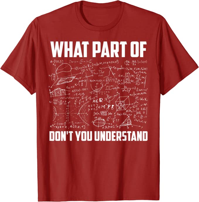 Funny Math Teacher T-Shirt